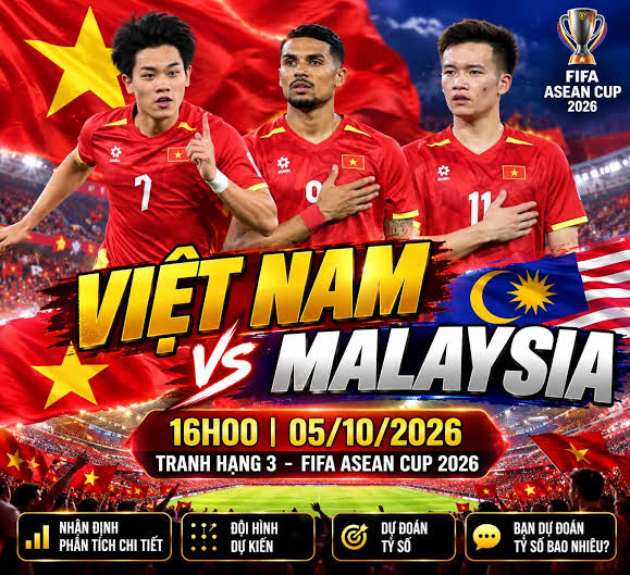 Nhận định Việt Nam vs Malaysia: Thử thách cực đại tại ASEAN Cup 3 Nhận định Việt Nam vs Malaysia: Thử thách cực đại tại ASEAN Cup